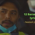 12 Barse Thito lyrics - Neetesh Jung Kunwar Neetesh Jung Kunwar Songs Lyrics, Chords, Mp3, Tabs