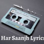 Har Saanjh Lyrics - The Edge Band The Edge Band Songs Lyrics, Chords, Tabs