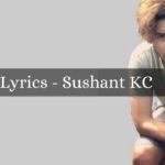 Timile Lyrics - Sushant KC Sushant KC Songs Lyrics, Chords, Mp3, Tabs