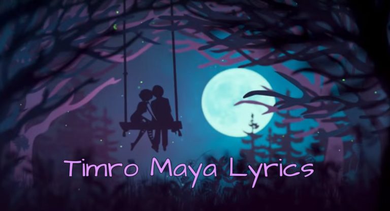 Timro Maya Lyrics - Sushant KC | Sushant KC Songs Lyrics, Chords, Mp3, Tabs