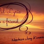 Pal Lyrics - Neetesh Jung Kunwar | Neetesh Jung Kunwar Songs Lyrics, Chords, Mp3, Tabs