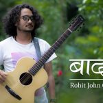 Badal Lyrics - Rohit John Chettri Ft. THE BAND