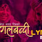Galbandi Lyrics - Prakash Saput & Shanti Shree Pariyar