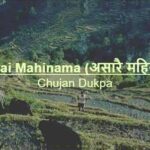 Asarai Mahinama Chords - Chujan Dukpa