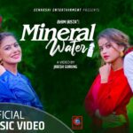 Mineral Water Lyrics - Bhim Bista, Jibesh Gurung, Eleena Chauhan & Rachana Rimal