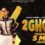 2 Ghore Lyrics - Baani Sandhu Ft. Kamal Khaira
