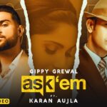 Ask Them Lyrics - Gippy Grewal Ft. Karan Aujla