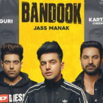 Bandook Lyrics - Jass Manak