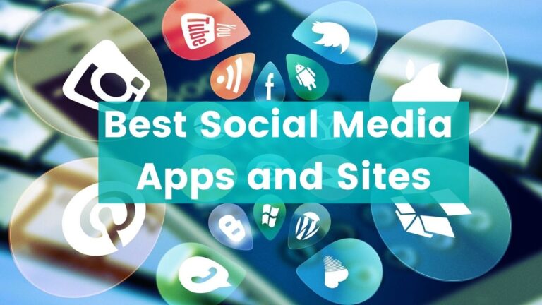 Best Social Media Apps and Sites That Will Rule in 2021