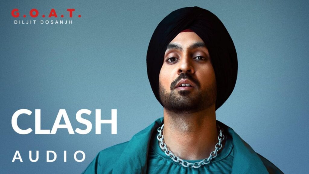 Clash Lyrics - Diljit Dosanjh