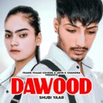 Dawood Lyrics - Shubi Yaar