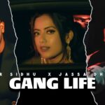 Gang Life Lyrics - Gur Sidhu & Jassa Dhillon