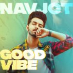Good Vibe Lyrics - Navjot