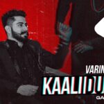 Kaali Duniya Lyrics - Varinder Brar