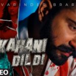 Kahani Dil Di Lyrics - Varinder Brar