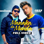 Manaka Da Munda Lyrics - Jass Manak Ft. Bohemia