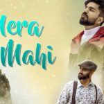 Mera Mahi Lyrics - Shubham Sahota