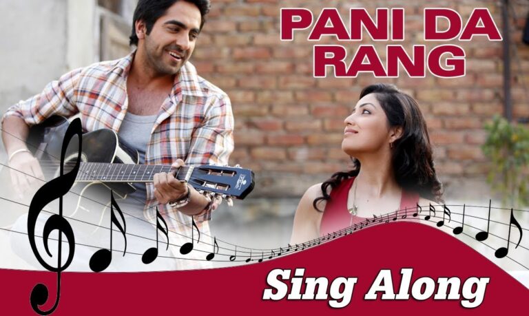 Pani Da Rang Lyrics - Ayushmann Khurrana