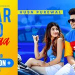 Pyar Ho Gyaa Lyrics - Husn Purewal