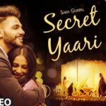 Secret Yaari Lyrics - Sara Gurpal