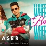 Where Baby Where Lyrics - Gippy Grewal Ft. Amanda Cerny