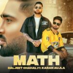 Math Lyrics - Daljit Chahal Ft. Karan Aujla