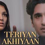 Teriyan Akhiyaan Lyrics - Arun Solanki