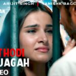 Thodi Jagah Lyrics - Arijit Singh