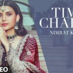 Time Chakda Lyrics - Nimrat Khaira