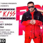 First Kiss Lyrics - Yo Yo Honey Singh Ft. Ipsitaa