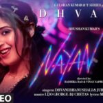 Nayan Lyrics - Dhvani Bhanushali & Jubin Nautiyal