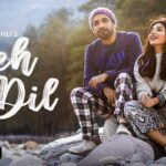 Yeh Dil Lyrics - Rochak Kohli