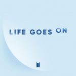 Life Goes On Lyrics - BTS (방탄소년단)