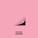 SQUARE ONE ALBUM - BLACKPINK Tracklist, Lyrics, Chords, Reviews