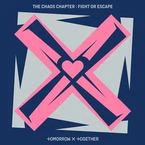 The Chaos Chapter FIGHT OR ESCAPE Album - TOMORROW X TOGETHER  Tracklist, Lyrics, Chords, Reviews 
