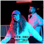 Toparlanmam Lazım Lyrics - Kerim Araz Ft. Irmak Arıcı