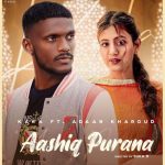 Aashiq Purana Lyrics - Kaka