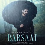 Barsaat Lyrics - Armaan Malik
