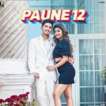 Paune 12 Lyrics - Karan Randhawa & Shipra Goyal