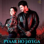Pyaar Ho Jayega Lyrics - Vishal Mishra
