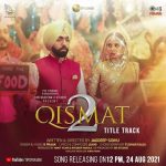 Qismat 2 Lyrics - B Praak