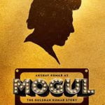 Mogul: The Gulshan Kumar Story Movie