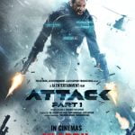 Attack Part 1 Movie (2022) Cast & Crew, Release Date, Story, Review, Poster, Trailer, Songs