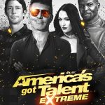 America's Got Talent: Extreme TV Series (2022) Cast & Crew, Release Date, Story, Review, Poster, Trailer
