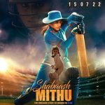 Shabaash Mithu Movie (2022) Cast & Crew, Release Date, Story, Review, Poster, Trailer, Budget, Collection