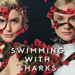 Swimming with Sharks TV Series (2022) Cast & Crew, Release Date, Story, Review, Poster, Trailer