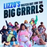Watch Out for the Big Grrrls TV Series (2022) Cast & Crew, Release Date, Story, Review, Poster, Trailer