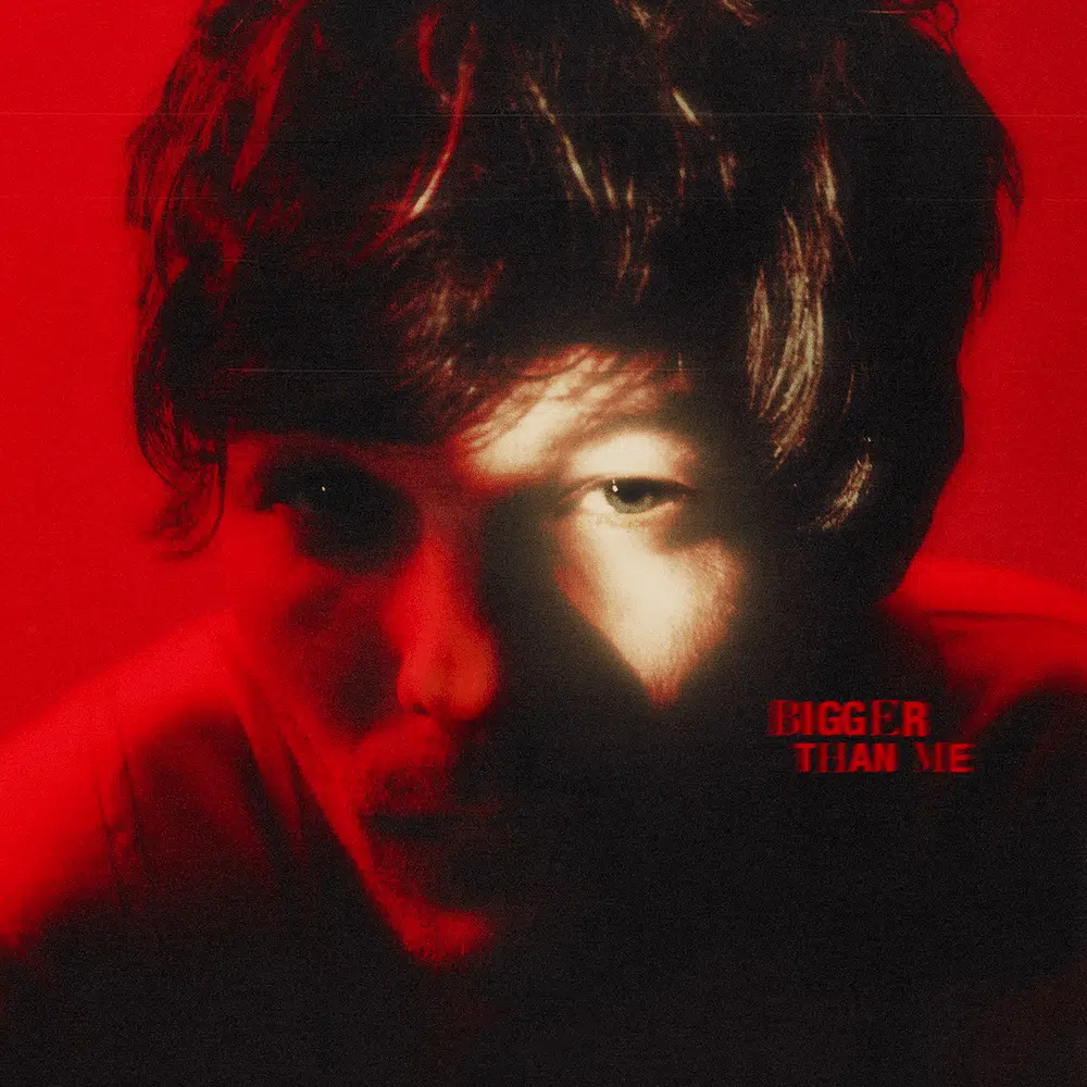 Bigger Than Me Lyrics - Louis Tomlinson 1 Bigger Than Me Lyrics - Louis Tomlinson