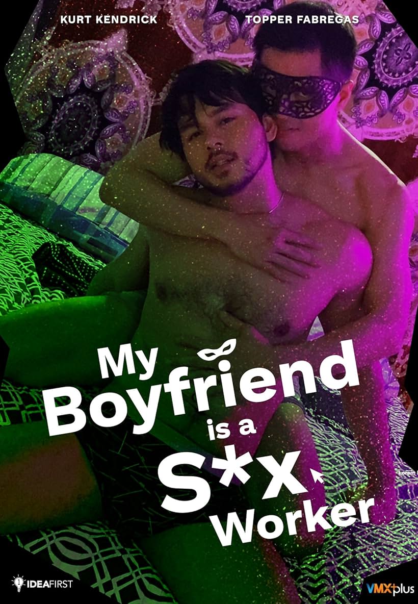 My Boyfriend Is a Sex Worker Movie Poster