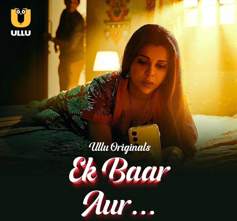 Ek Baar Aur Web Series (2024) – Watch Online, Release Date, Cast, Episodes, Story, Platform, Trailer, Poster, Review 1 Ek Baar Aur Web Series (2024) – Watch Online, Release Date, Cast, Episodes, Story, Platform, Trailer, Poster, Review